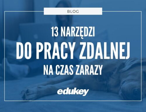 Narzędzia w czasach zarazy – 13 aplikacji do pracy zdalnej